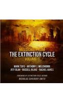 Missions from the Extinction Cycle, Vol. 1