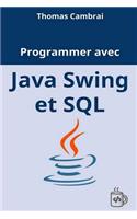 Programmer Avec Java Swing Et SQL