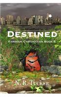 Destined