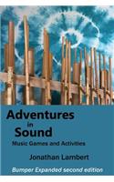 Adventures in Sound - Music Games and Activities