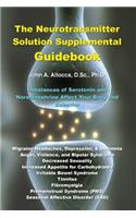 The Neurotransmitter Solution Supplemental Guidebook