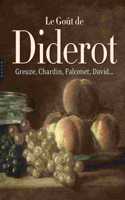 Le Gout De Diderot, Greuze, Chardin, Falconet, David...