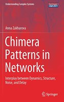 Chimera Patterns in Networks