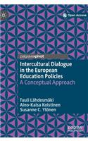 Intercultural Dialogue in the European Education Policies