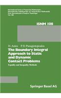 Boundary Integral Approach to Static and Dynamic Contact Problems