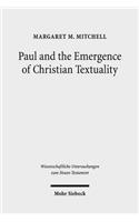 Paul and the Emergence of Christian Textuality