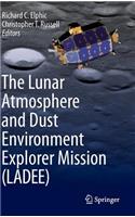 Lunar Atmosphere and Dust Environment Explorer Mission (Ladee)