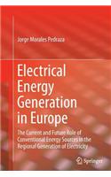 Electrical Energy Generation in Europe