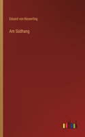 Am Südhang