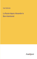 Russie depuis Alexandre le Bien-Intentionné