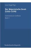 Controversia et Confessio. Theologische Kontroversen 1548-1577/80