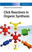 Click Reactions in Organic Synthesis