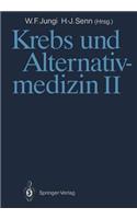 Krebs Und Alternativmedizin II