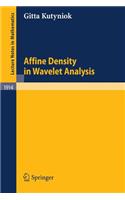 Affine Density in Wavelet Analysis