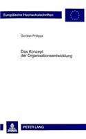 Das Konzept Der Organisationsentwicklung