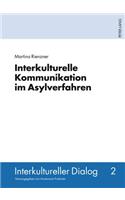 Interkulturelle Kommunikation Im Asylverfahren