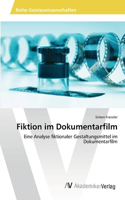 Fiktion im Dokumentarfilm