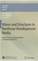 Waves and Structures in Nonlinear Nondispersive Media