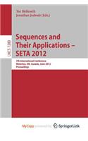 Sequences and Their Applications -- SETA 2012