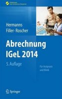 Abrechnung Igel 2014: Fur Arztpraxis Und Klinik