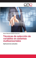 Técnicas de selección de variables en sistemas multisensoriales