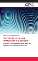 Gerencia para una educación de calidad