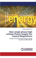 New single phase high voltage Power Supply For several Magnetrons
