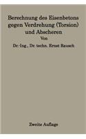 Berechnung Des Eisenbetons Gegen Verdrehung (Torsion) Und Abscheren