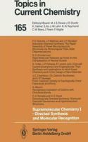 Supramolecular Chemistry I - Directed Synthesis and Molecular Recognition (Topics in Current Chemistry, Volume 165) [Special Indian Edition - Reprint Year: 2020] [Paperback] Edwin Weber