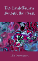 The Constellations Beneath the Heart