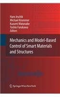 Mechanics and Model-Based Control of Smart Materials and Structures