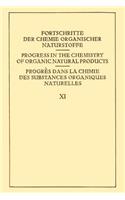 Fortschritte Der Chemie Organischer Naturstoffe / Progress in the Chemistry of Organic Natural Products / Progrès Dans La Chimie Des Substances Organiques Naturelles