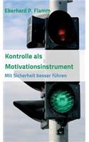 Kontrolle als Motivationsinstrument