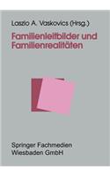 Familienleitbilder Und Familienrealitäten