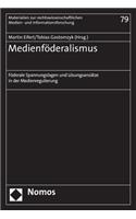 Medienfoderalismus