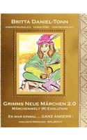 Grimms Neue Märchen 2.0