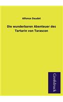 Die Wunderbaren Abenteuer Des Tartarin Von Tarascon