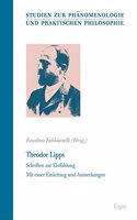 Theodor Lipps: Schriften Zur Einfuhlung