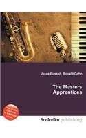 The Masters Apprentices