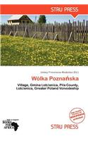 W Lka Pozna Ska: (English)