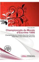 Championnats Du Monde D'Escrime 1966: (French)