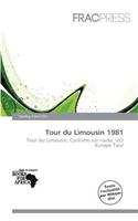 Tour Du Limousin 1981: (French)