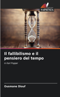 fallibilismo e il pensiero del tempo