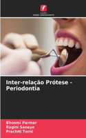 Inter-relação Prótese - Periodontia