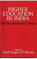 Higher Education In India : The Institutional Context