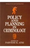 Policy And Planning In Criminology