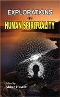 Psychological Explorations in Human Spirituality