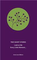 Two Short Stories