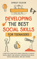 Developing the Best Social Skills for Teenagers