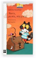 Morris, Â¡es mio, mio y mio!